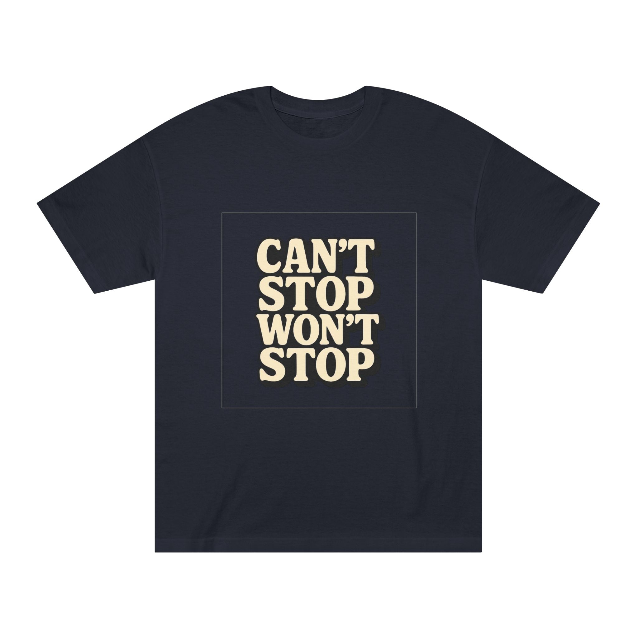 DTF neck label inside Can't Stop Won’t Stop Tee showing premium finish
