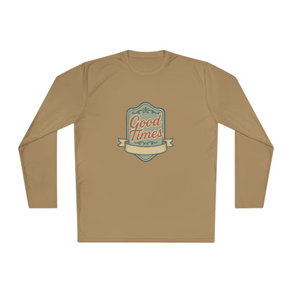 Good Times Unisex Lightweight Long Sleeve Tee