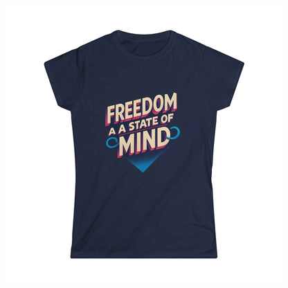 Freedom State of Mind Tee – Women's Empowerment Shirt