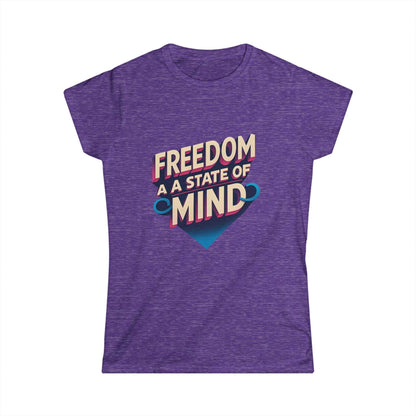 Freedom State of Mind Tee – Women's Empowerment Shirt