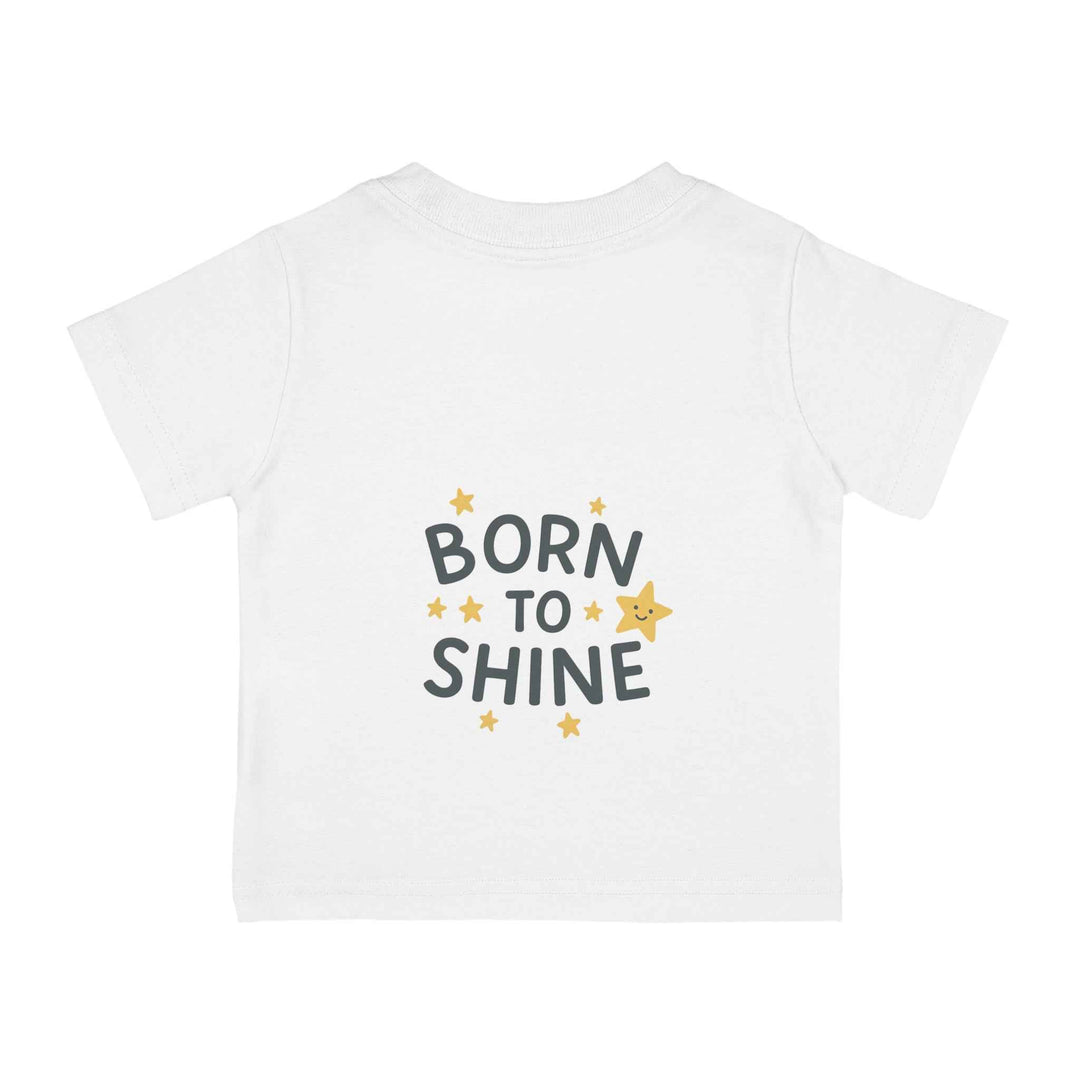 Born to Shine Infant Tee – Cute Unisex Baby T-Shirt Gift