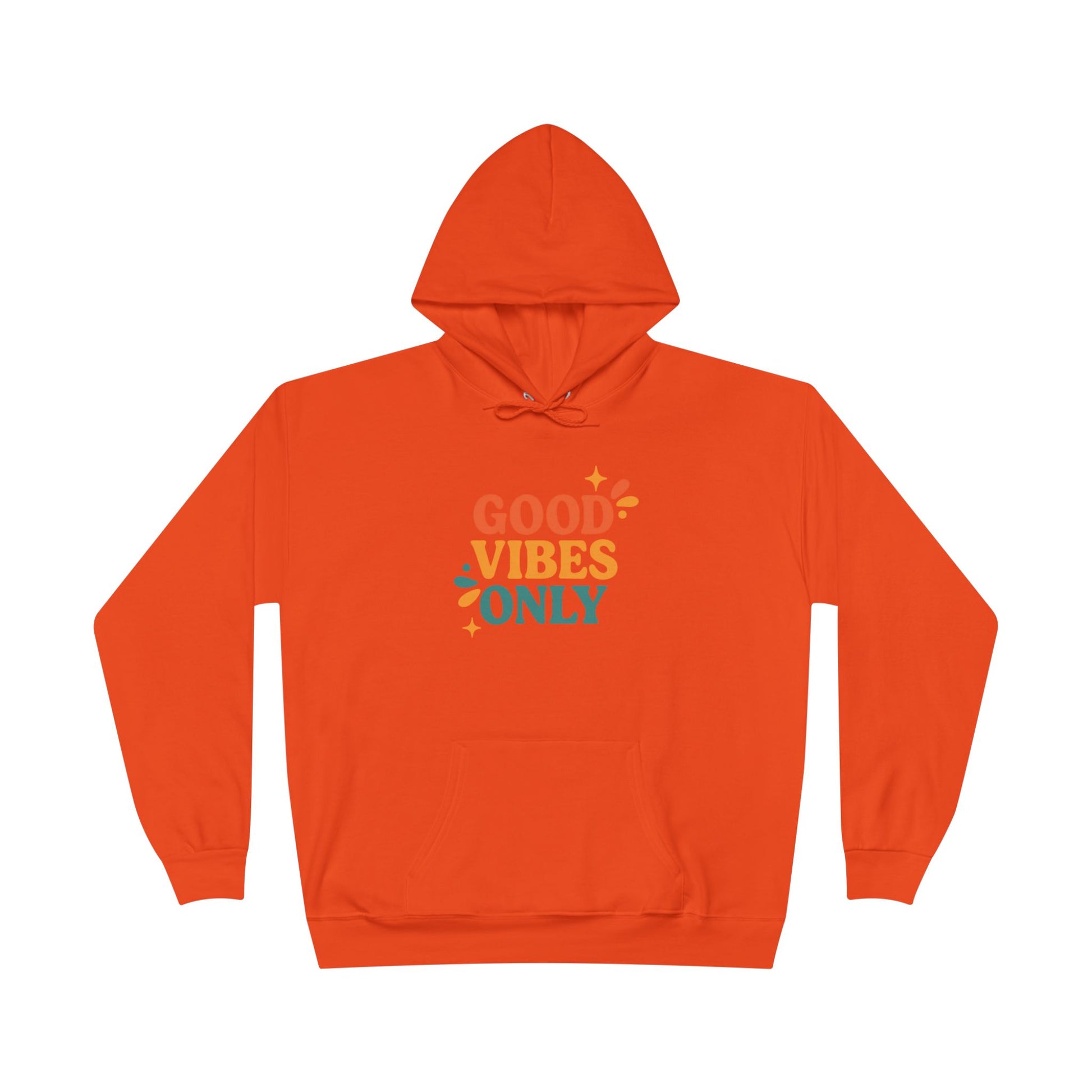 Good Vibes Only Hoodie – Eco Unisex Sweatshirt Gift www.PrintOne1.com