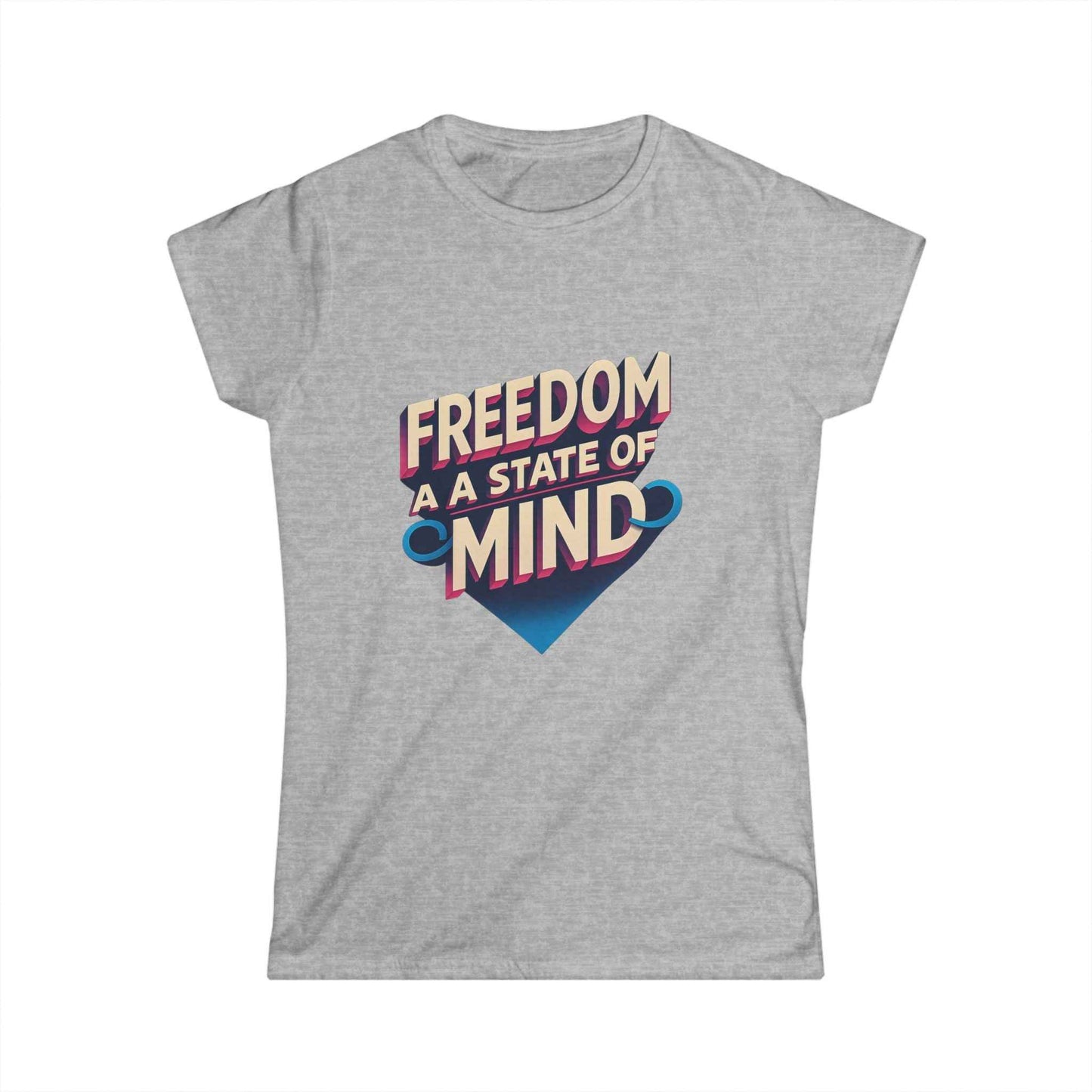 Freedom State of Mind Tee – Women's Empowerment Shirt