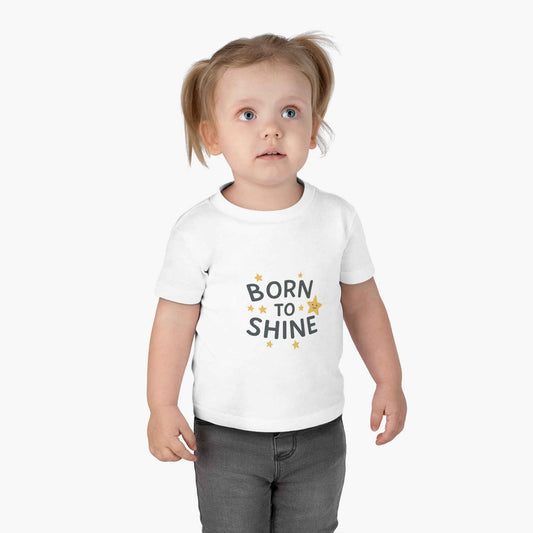 Born to Shine Infant Tee – Cute Unisex Baby T-Shirt Gift