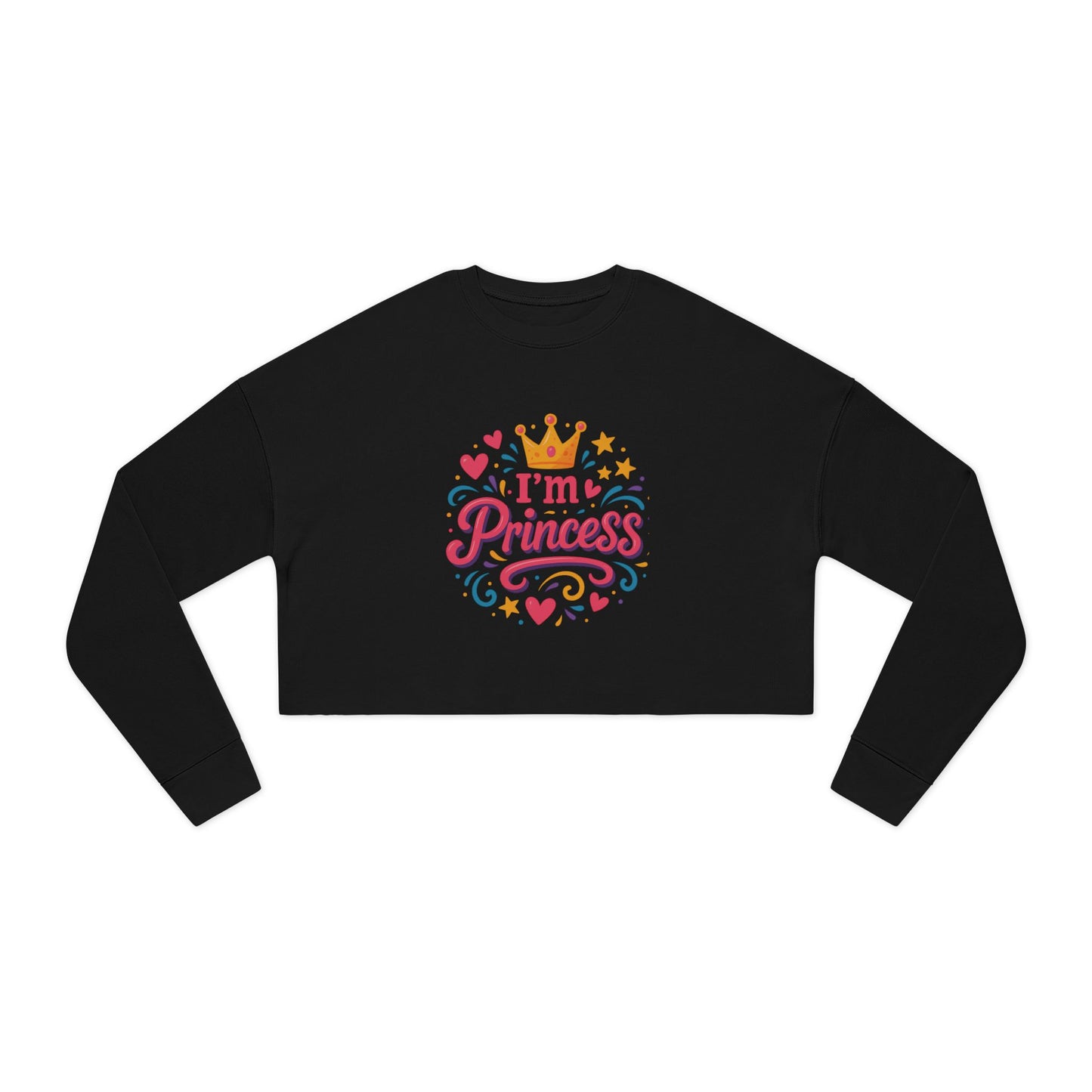 Black cropped sweatshirt with colorful I'm Princess design