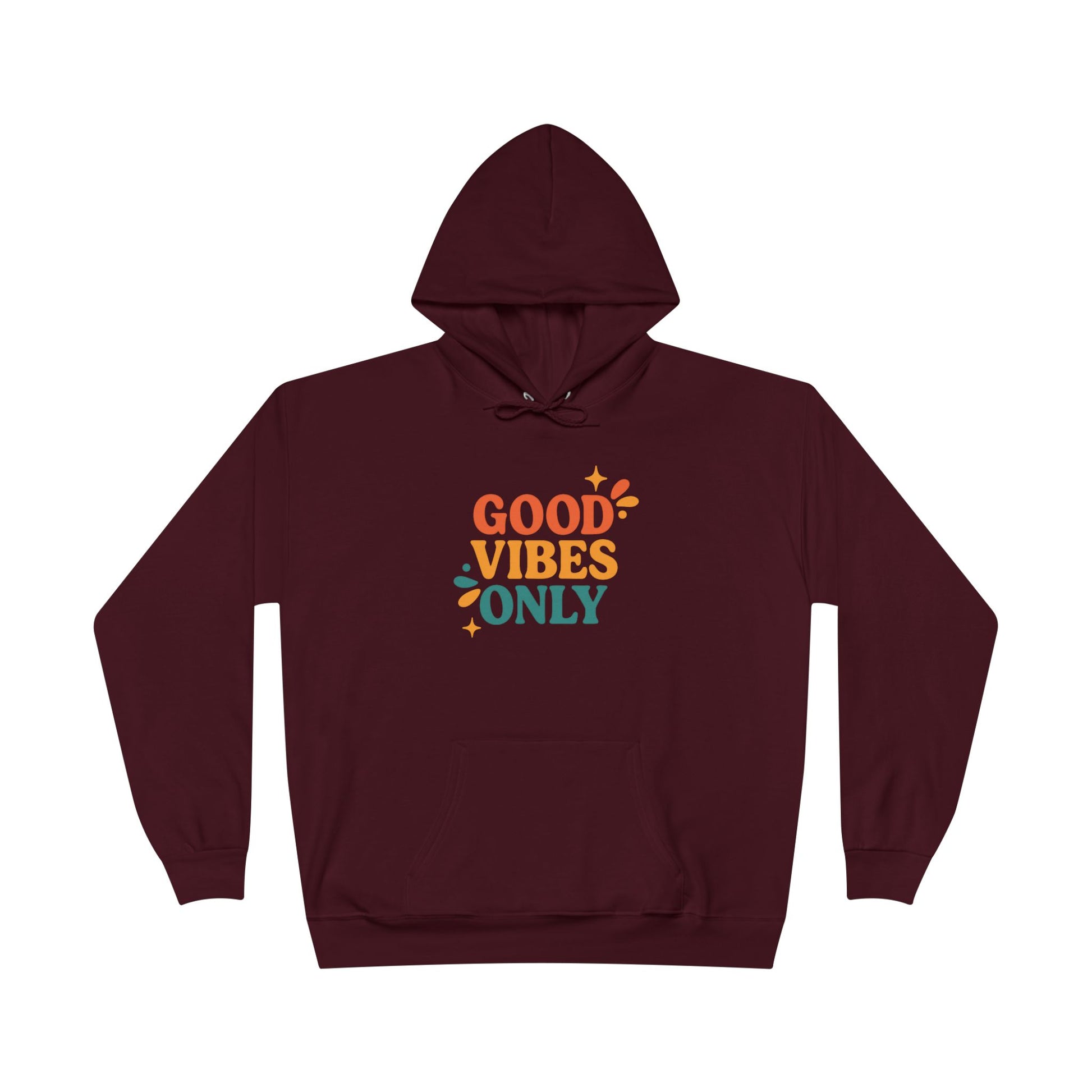 Good Vibes Only Hoodie – Eco Unisex Sweatshirt Gift www.PrintOne1.com