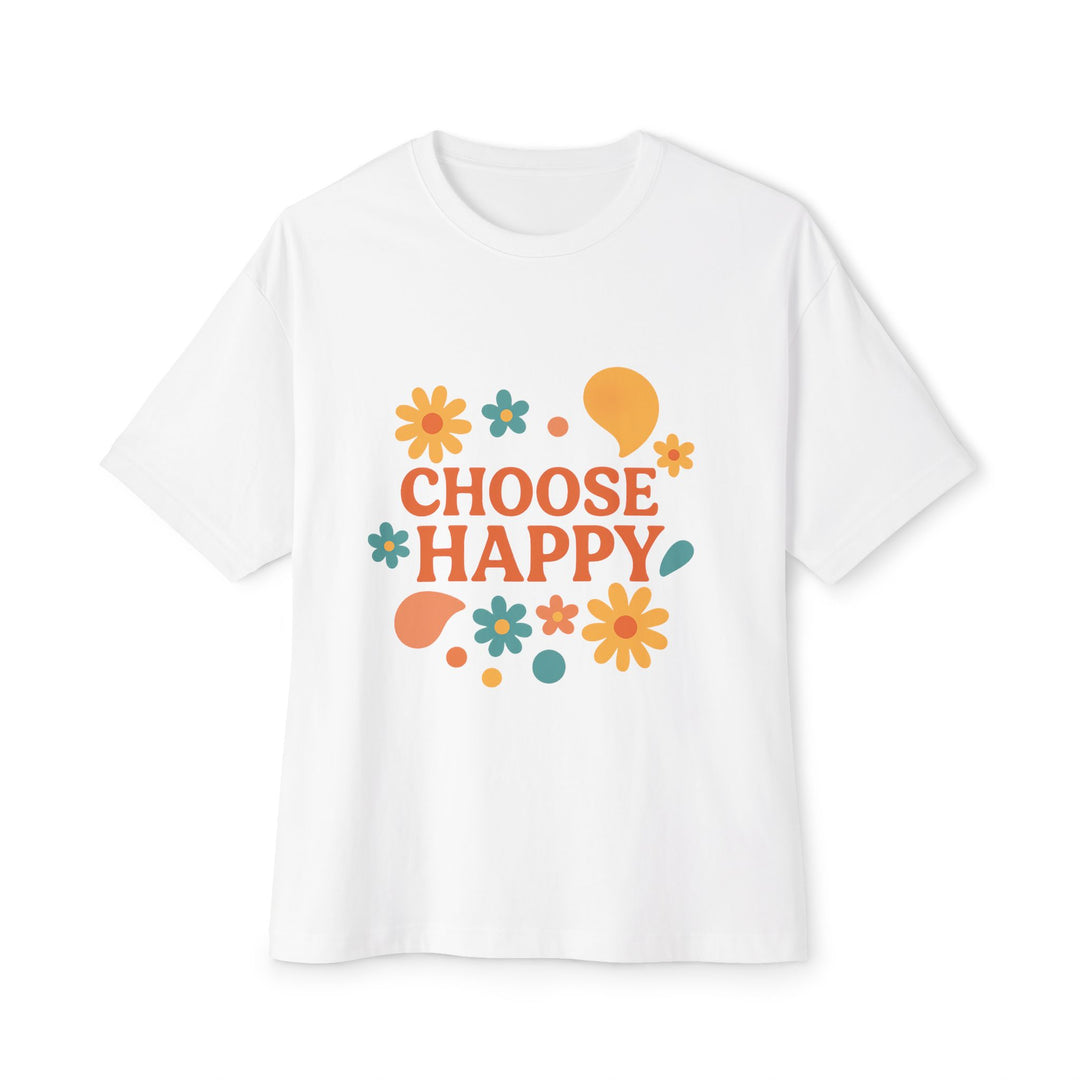 White oversized tee with 'Choose Happy' floral print