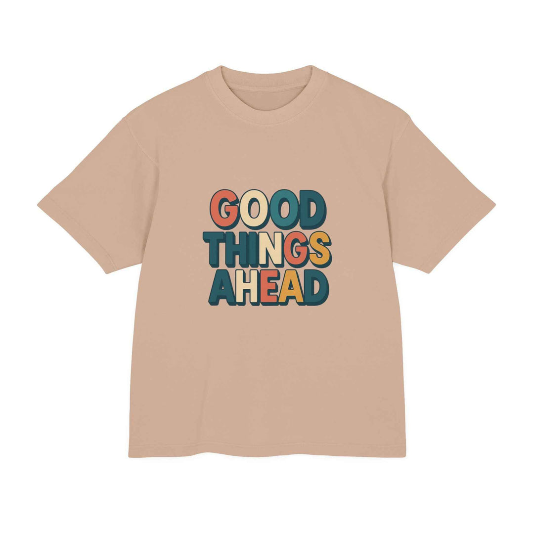 Good Things Ahead T-Shirt – Bright Urban Cotton Tee