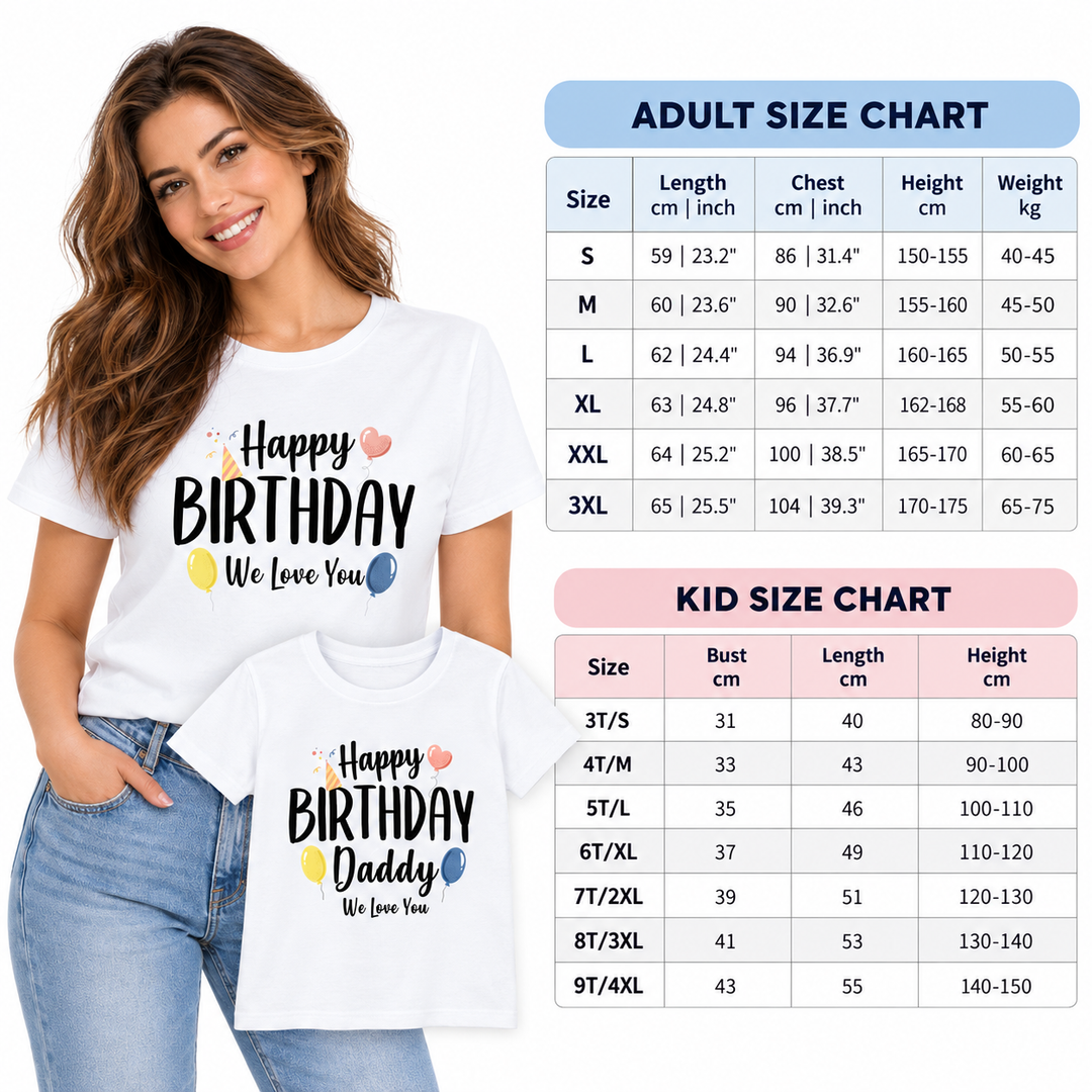 Adult and kid Happy Birthday family shirts shown beside the verified adult and kid size charts.